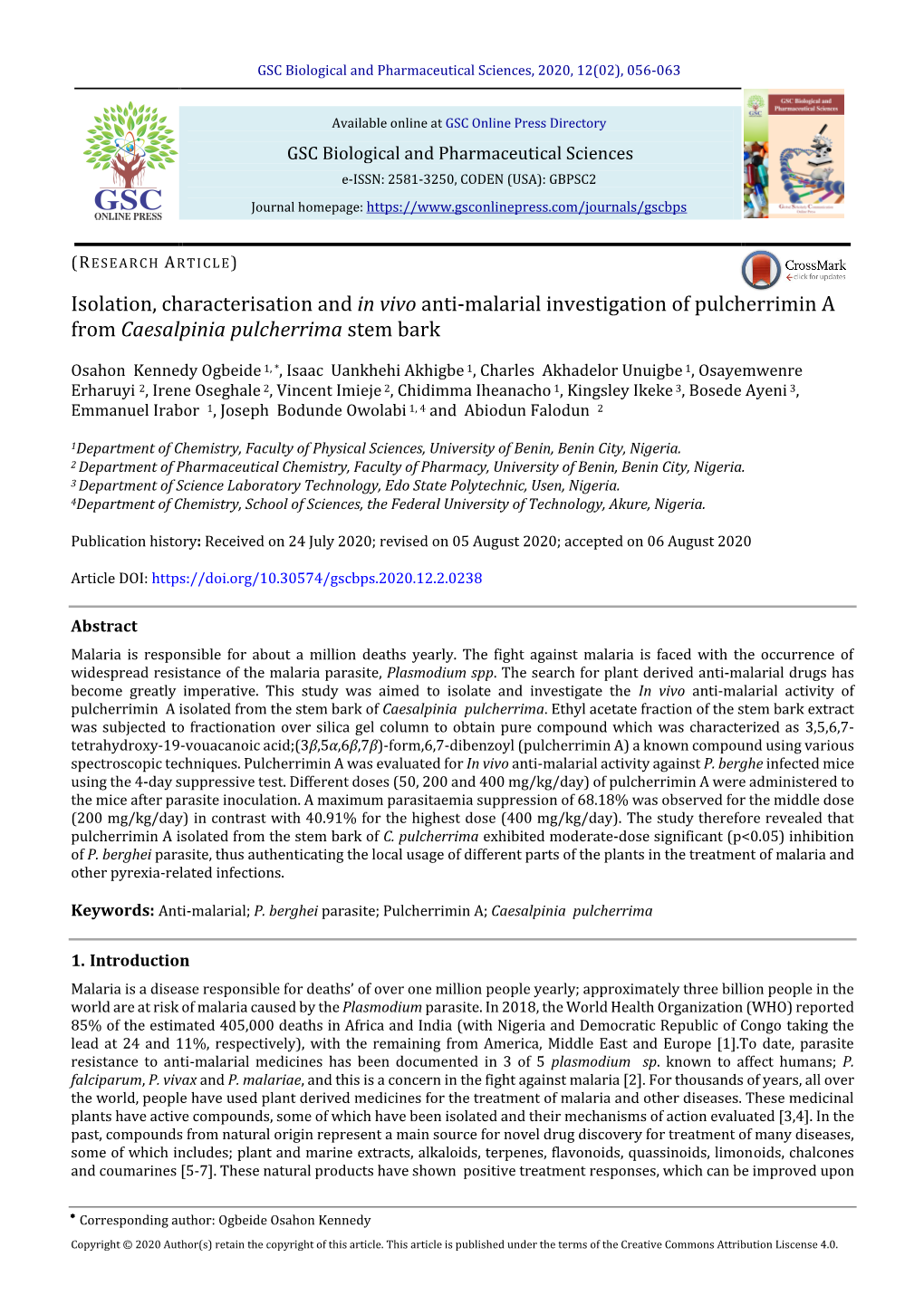 Isolation, Characterisation and in Vivo Anti-Malarial Investigation of Pulcherrimin a from Caesalpinia Pulcherrima Stem Bark