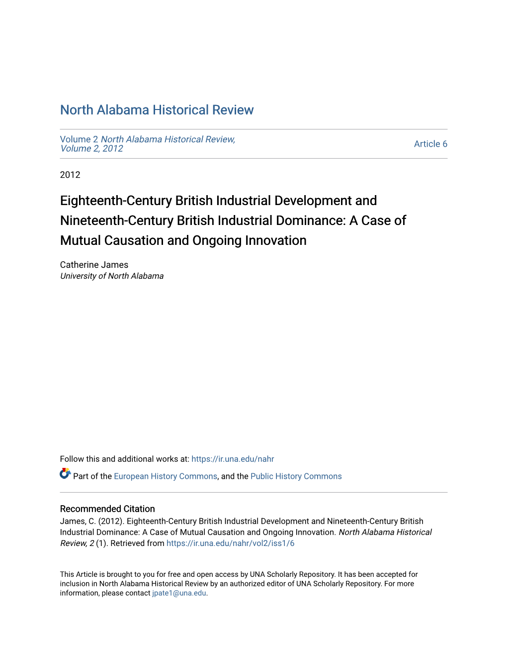 Eighteenth-Century British Industrial Development and Nineteenth-Century British Industrial Dominance: a Case of Mutual Causation and Ongoing Innovation