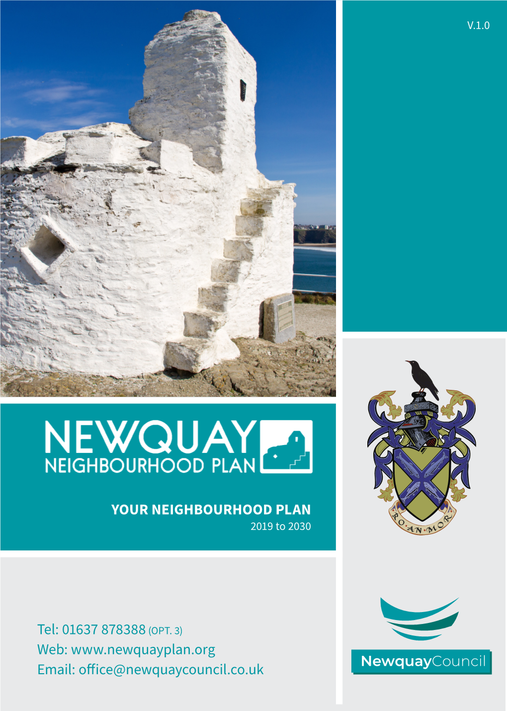 Office@Newquaycouncil.Co.Uk Tel: 01637 878388(OPT. 3)