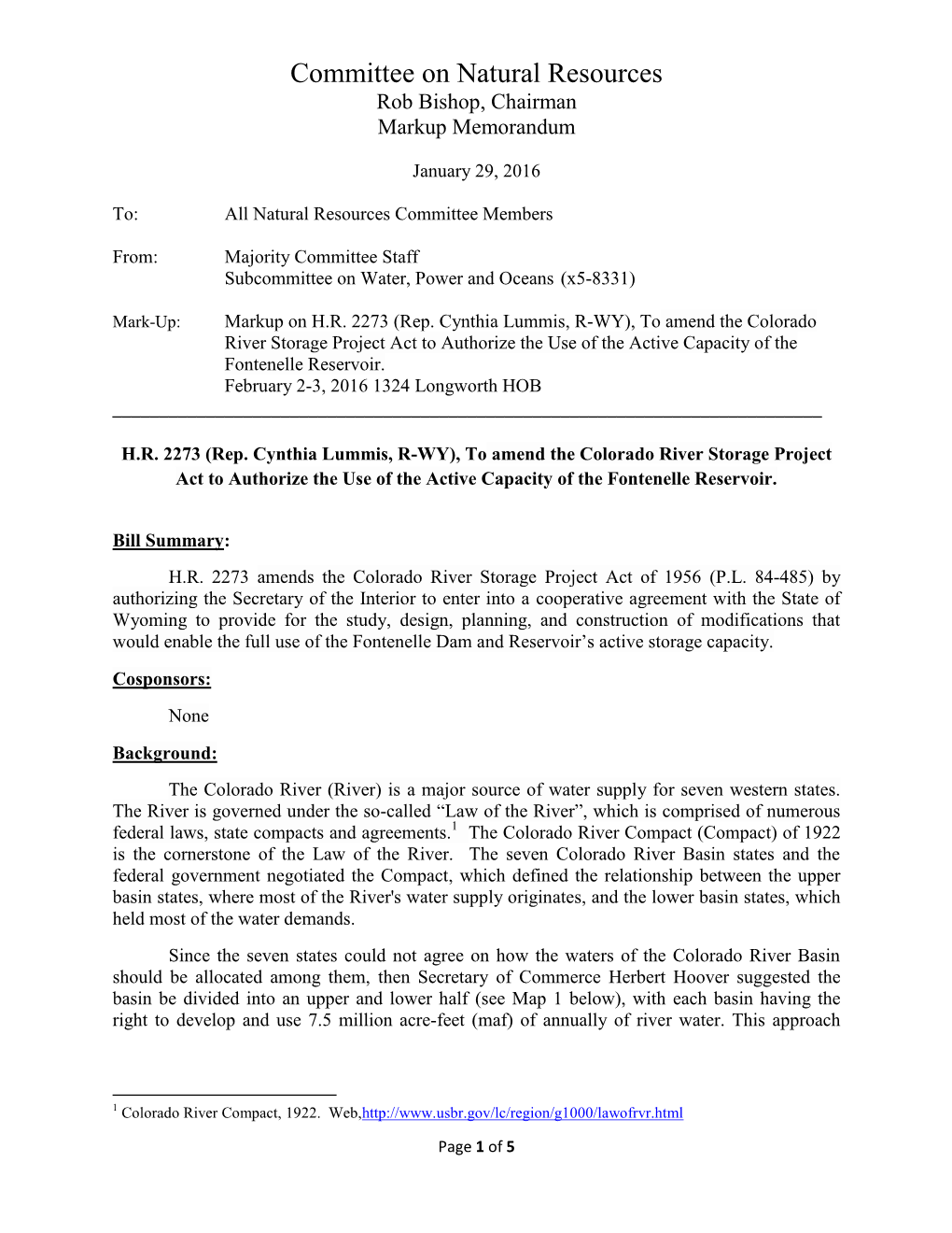 Committee on Natural Resources Rob Bishop, Chairman Markup Memorandum