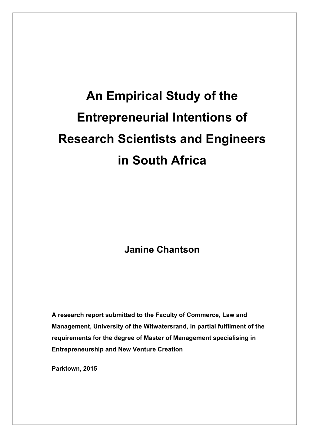 An Empirical Study of the Entrepreneurial Intentions of Research Scientists and Engineers in South Africa