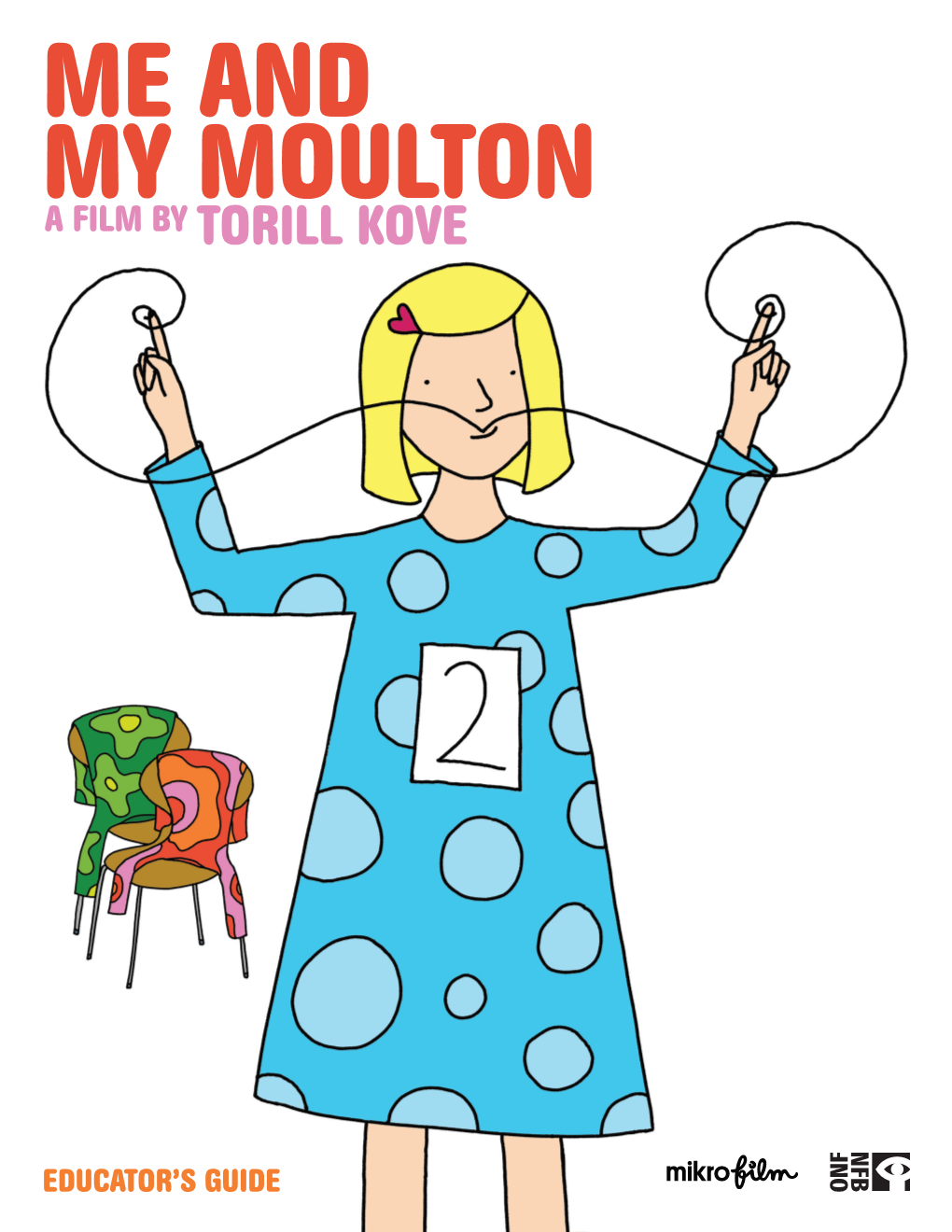 Me and My Moulton a Film by Torill Kove