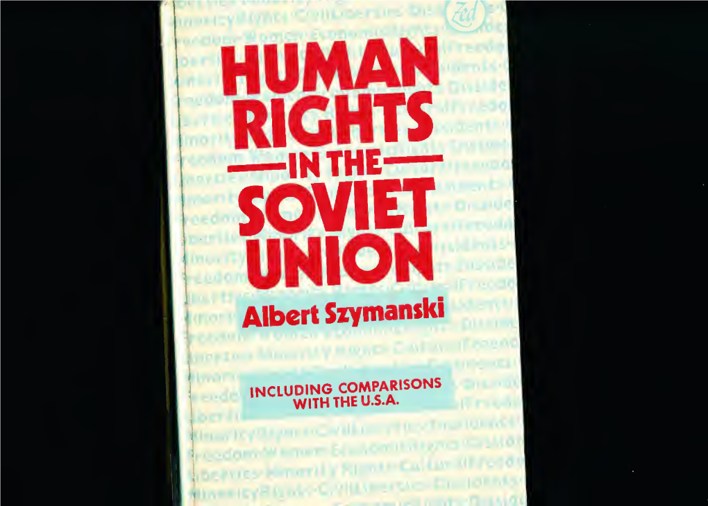 Human Rights in the Soviet Union Was I 57 Caledonian Road, London Nl 9BU, in 1984