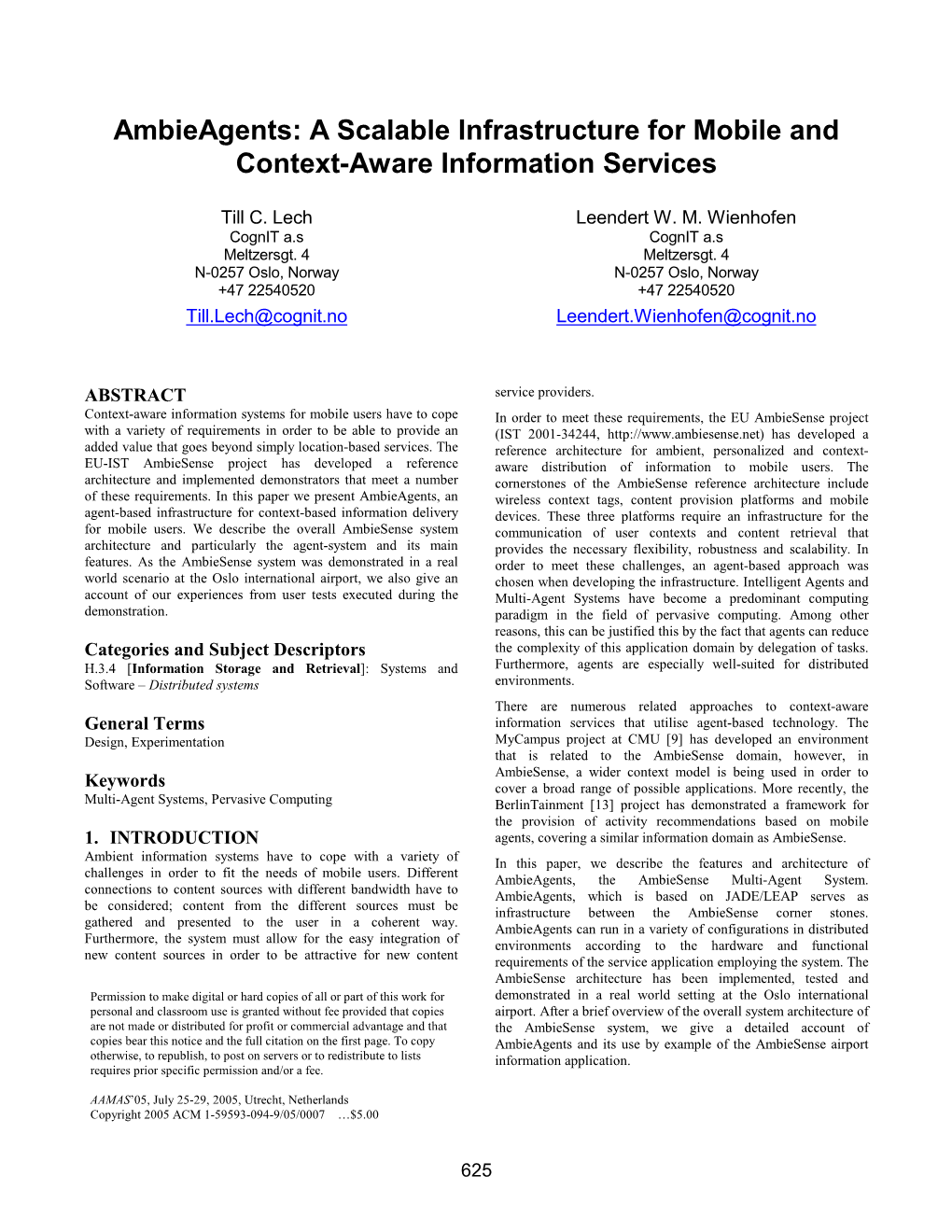 A Scalable Infrastructure for Mobile and Context-Aware Information Services