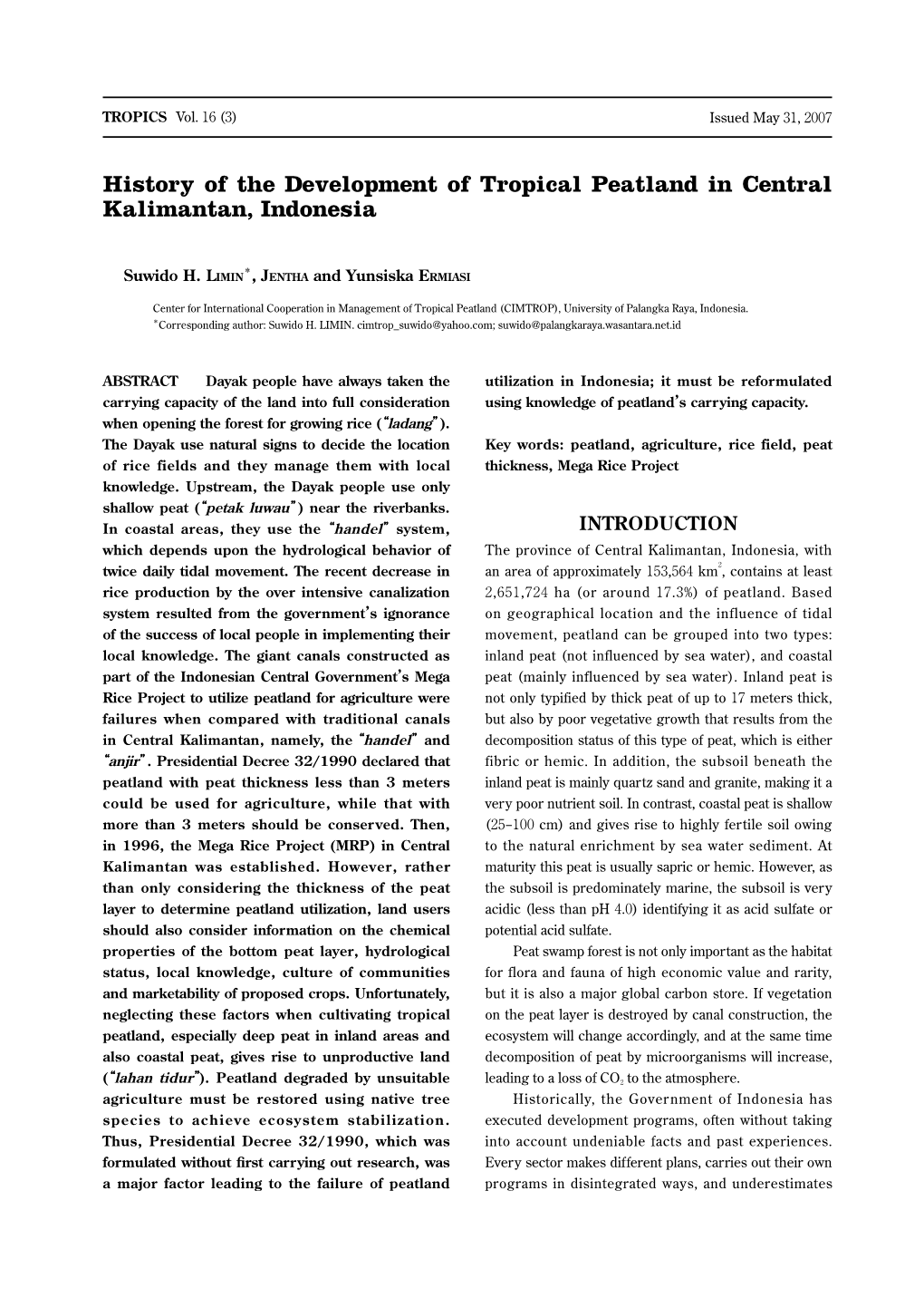 History of the Development of Tropical Peatland in Central Kalimantan, Indonesia
