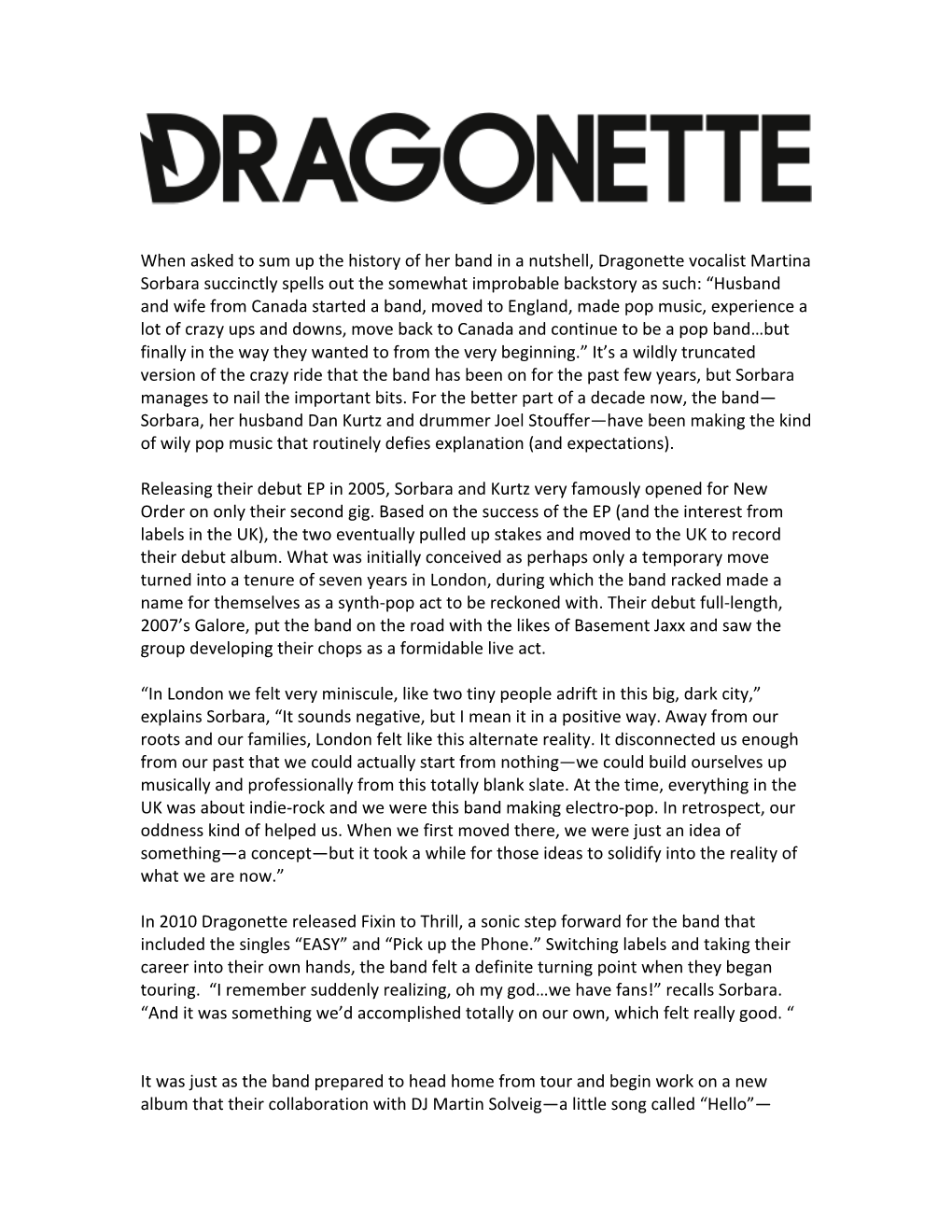 When Asked to Sum up the History of Her Band in a Nutshell, Dragonette