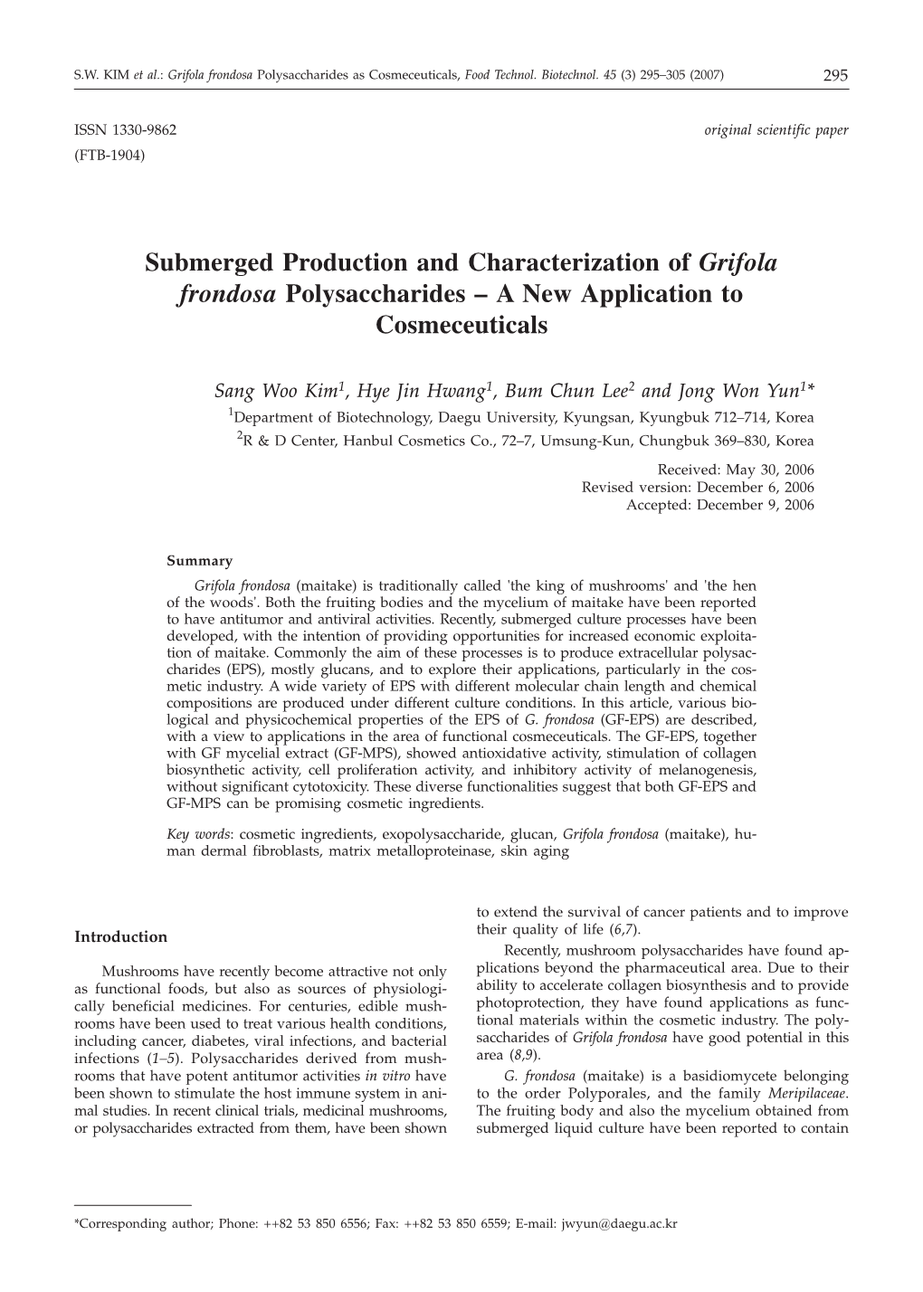 Submerged Production and Characterization of Grifola Frondosa Polysaccharides – a New Application to Cosmeceuticals