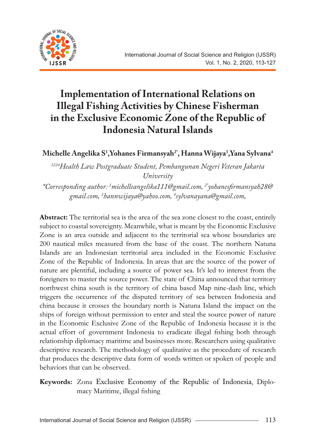 Implementation of International Relations on Illegal Fishing Activities by Chinese Fisherman in the Exclusive Economic Zone Of