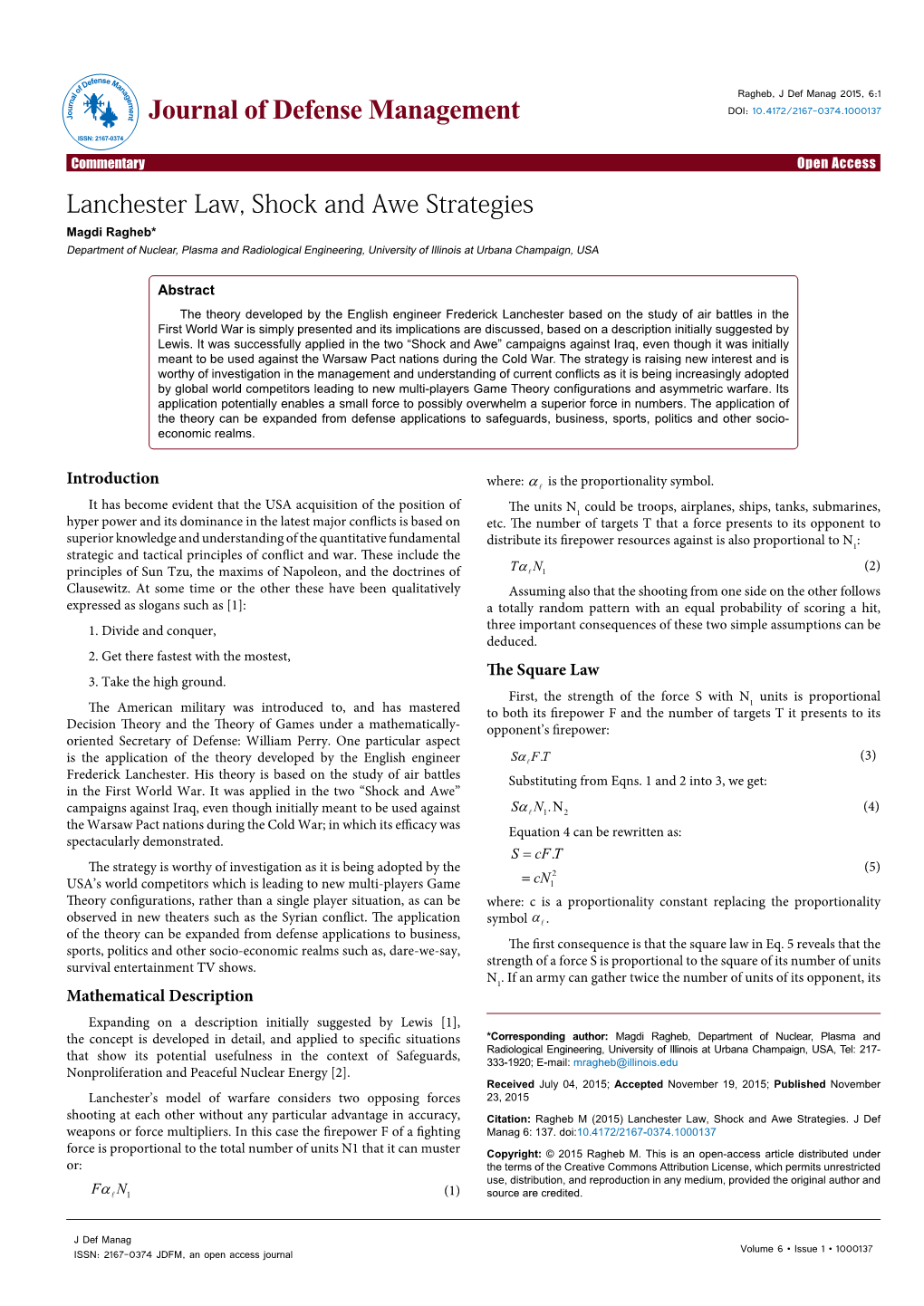 Lanchester Law, Shock and Awe Strategies Magdi Ragheb* Department of Nuclear, Plasma and Radiological Engineering, University of Illinois at Urbana Champaign, USA