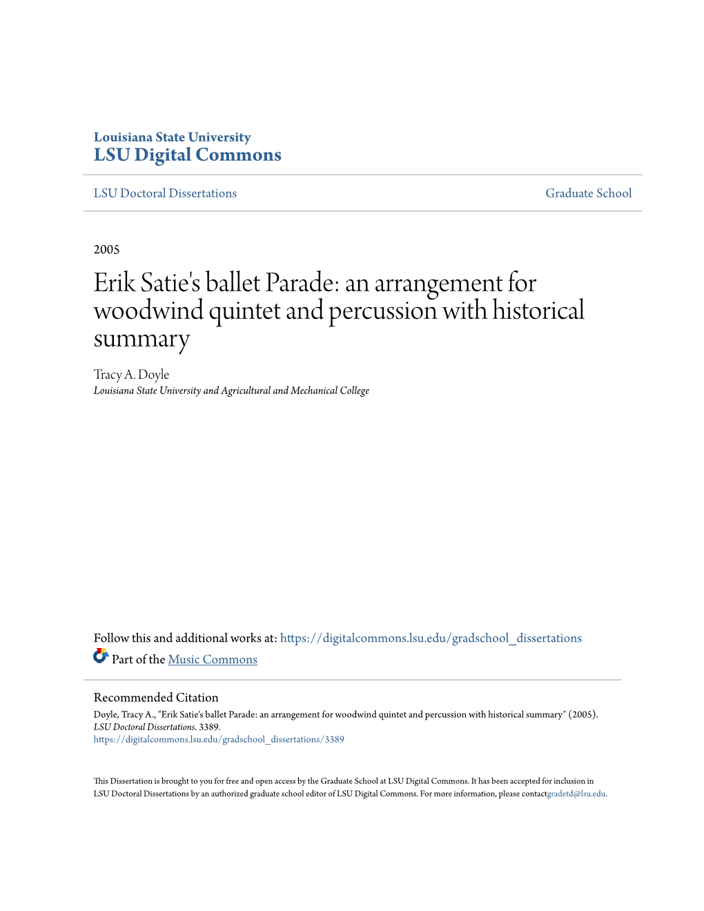 Erik Satie's Ballet Parade: an Arrangement for Woodwind Quintet and Percussion with Historical Summary Tracy A