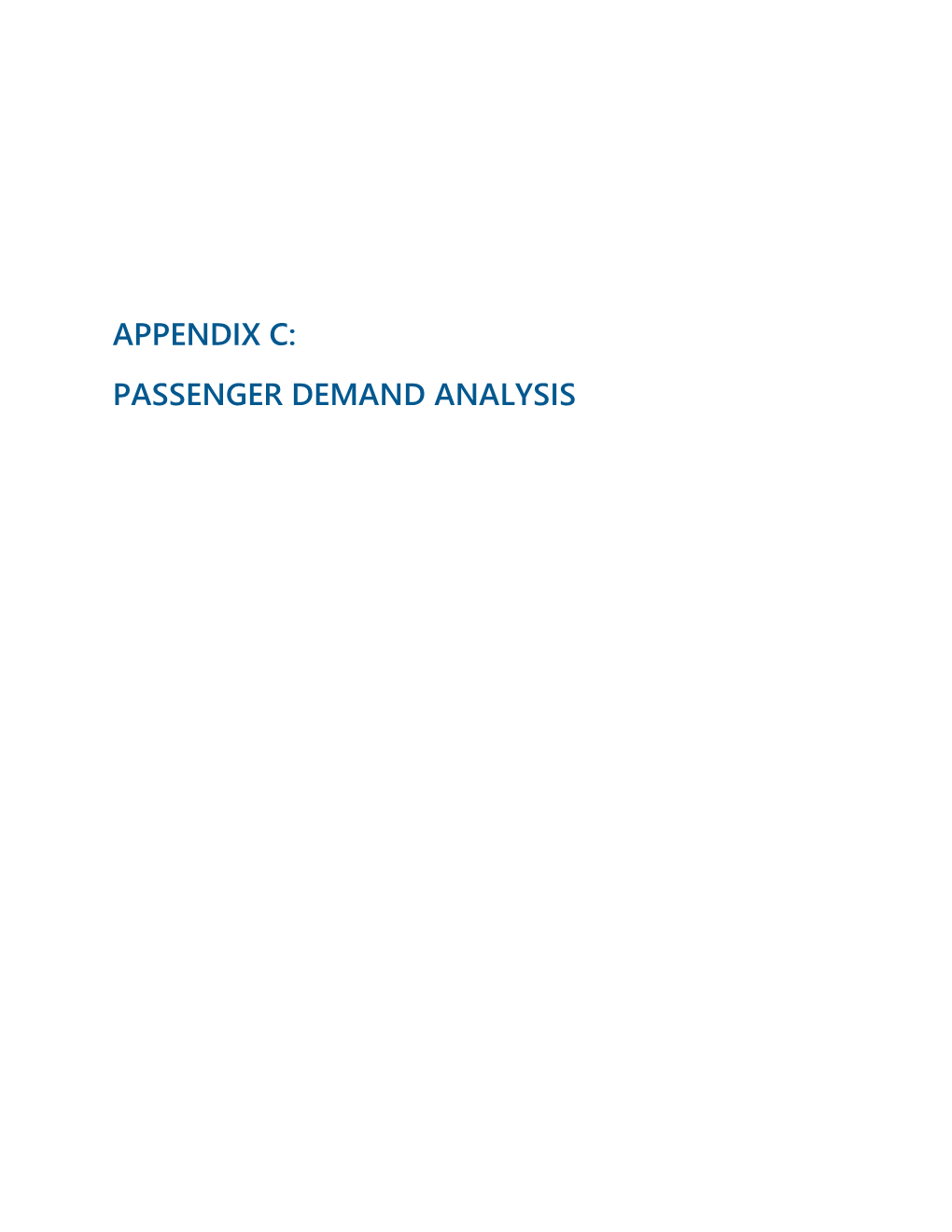 Appendix C: Passenger Demand Analysis Page Intentionally Left Blank