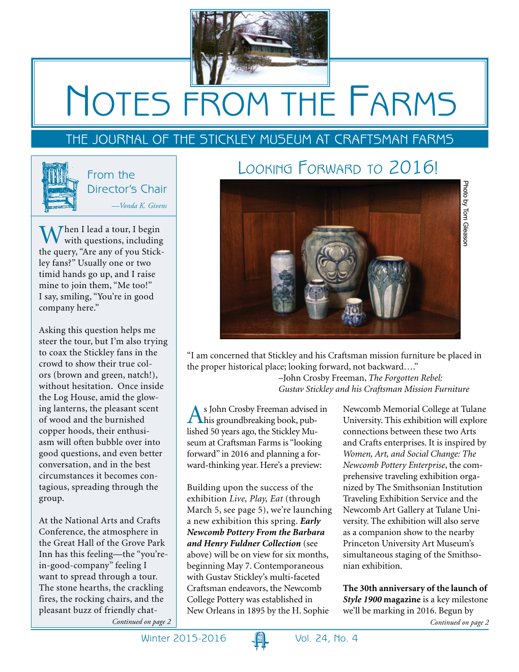 Notes from the Farms the Journal of the Stickley Museum at Craftsman Farms