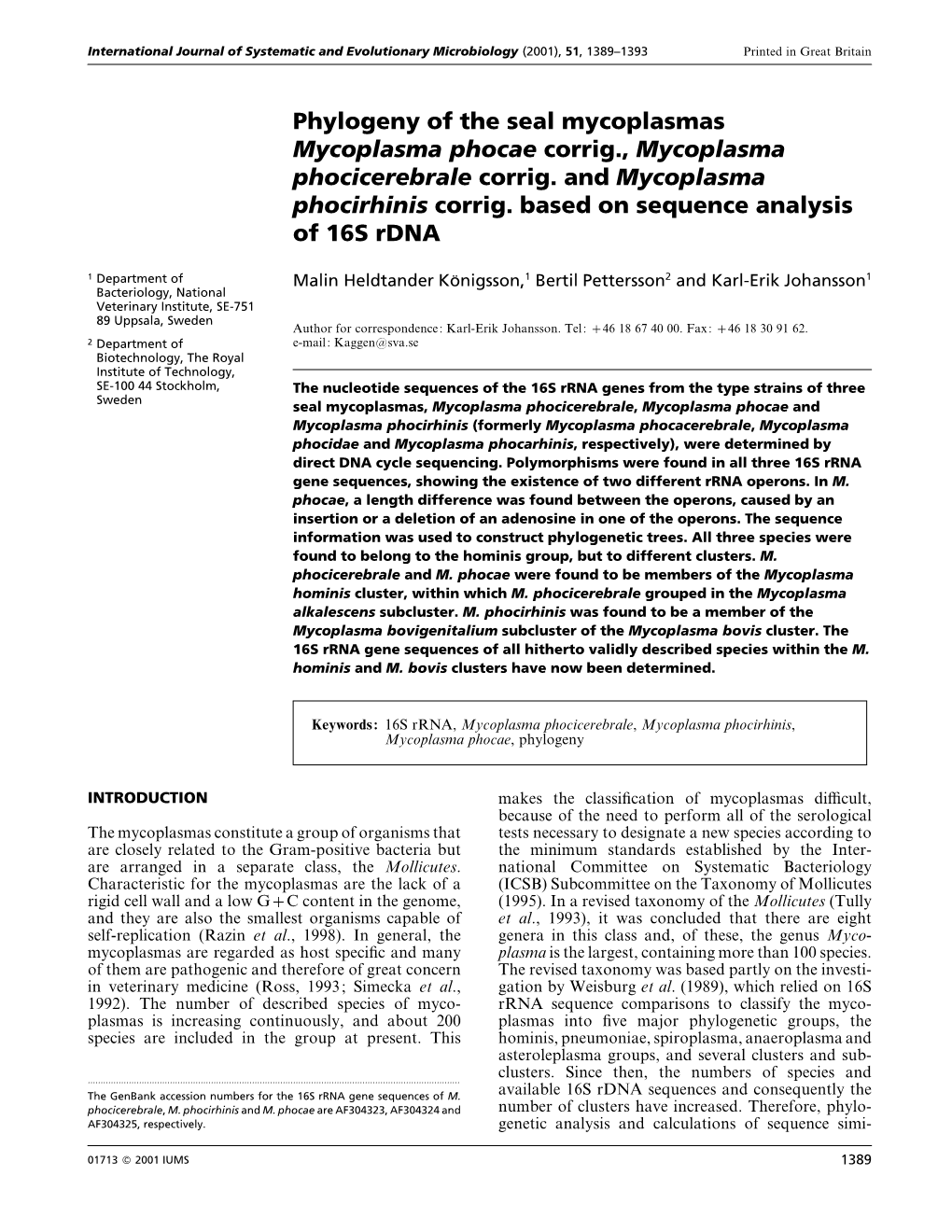 Phylogeny of the Seal Mycoplasmas Mycoplasma Phocae Corrig., Mycoplasma Phocicerebrale Corrig