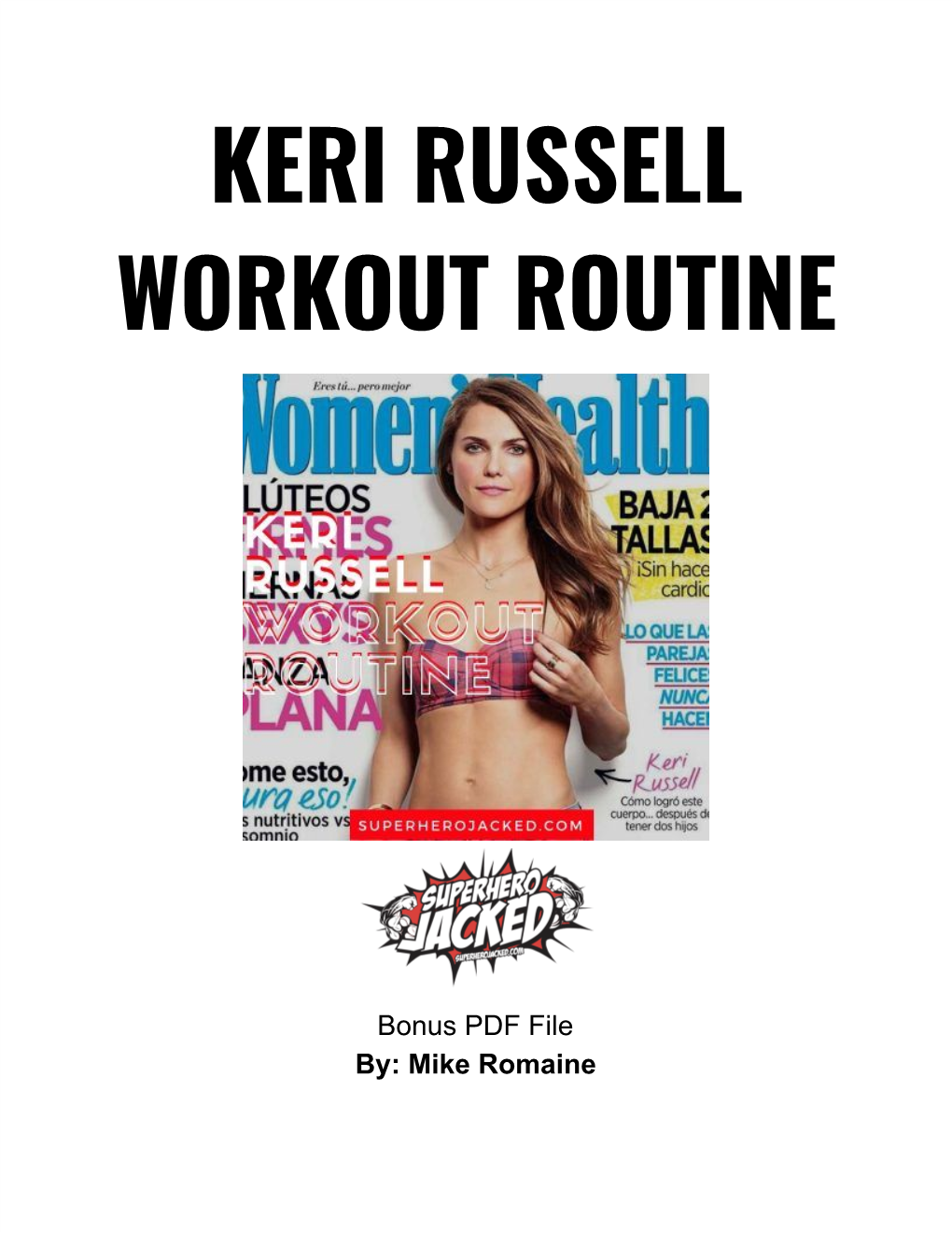 Keri Russell Workout Routine