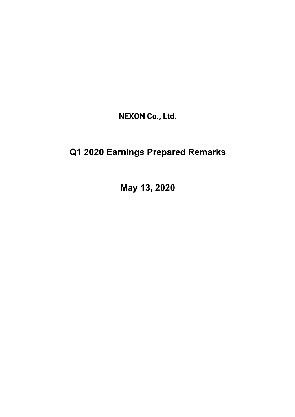 Q1 2020 Earnings Prepared Remarks May 13, 2020