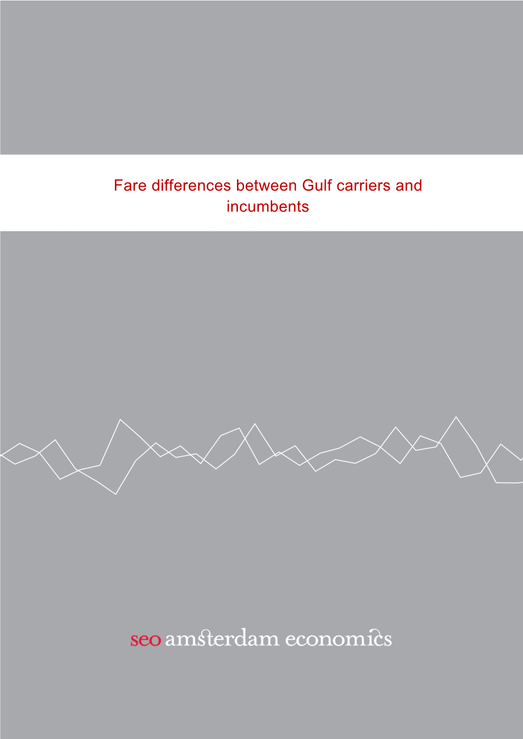 Fare Differences Between Gulf Carriers and Incumbents