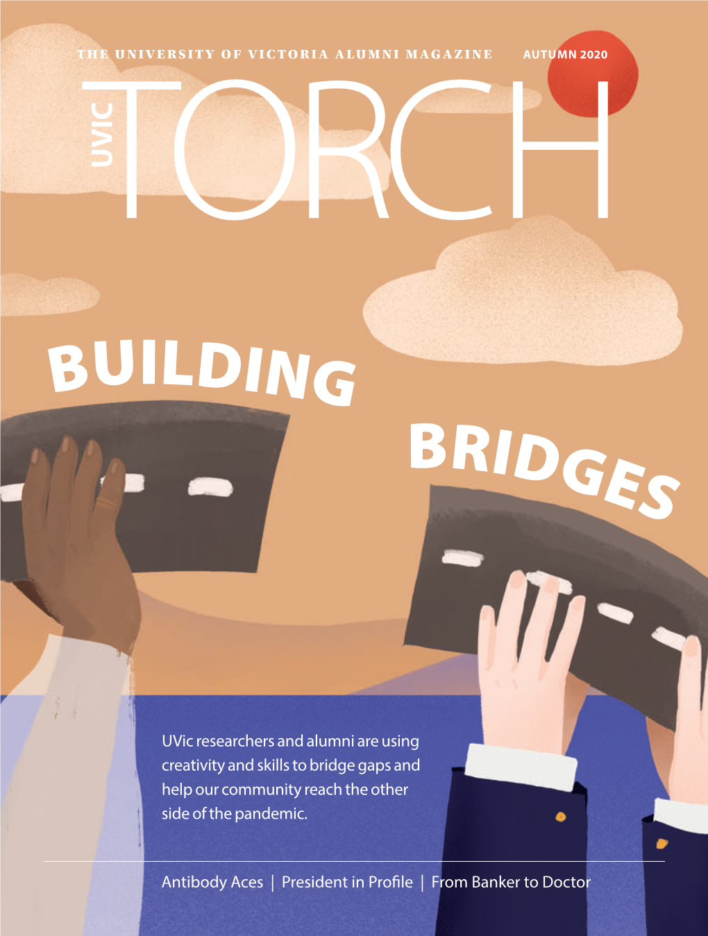 Uvic Torch Alumni Magazine • 2020 Autumn