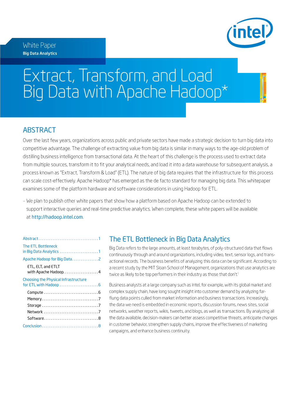 Extract, Transform, and Load Big Data with Apache Hadoop*