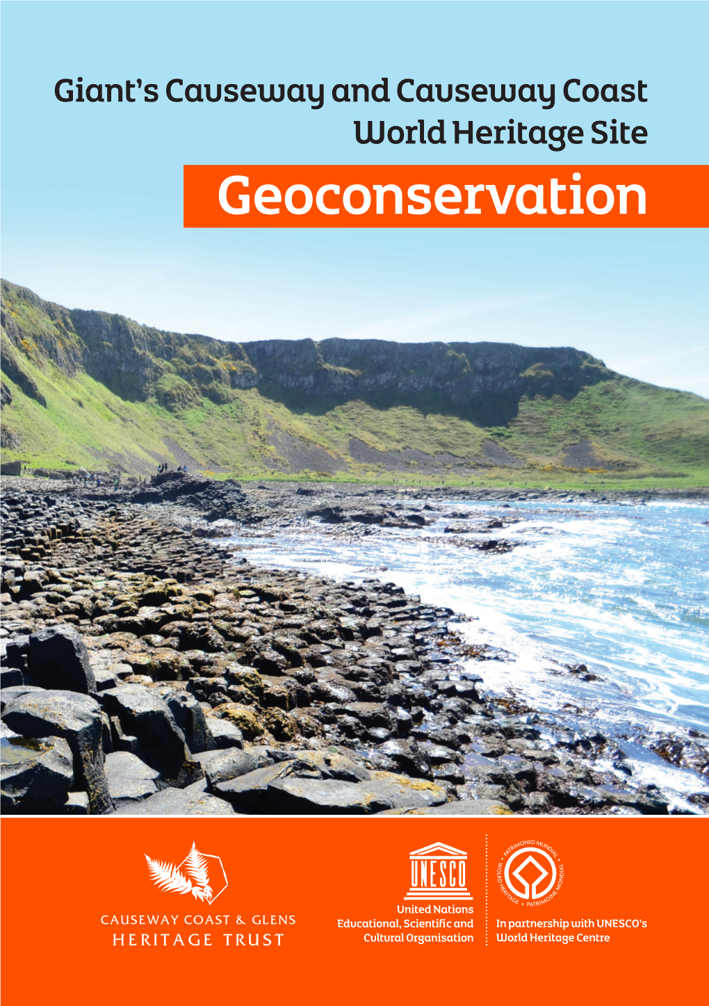 GEOCONSERVATION Coast World Heritage Site Geoconservation