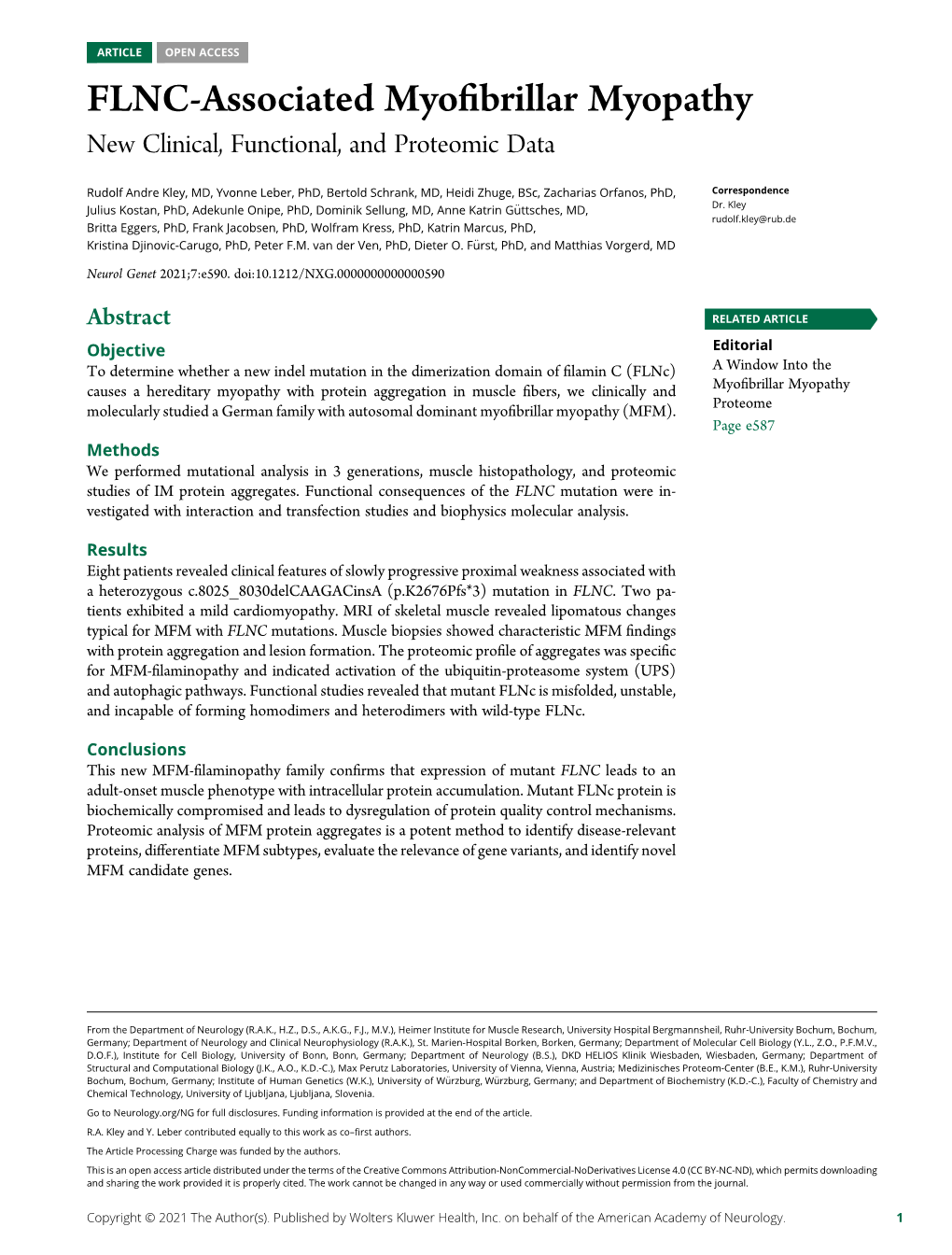 FLNC-Associated Myofibrillar Myopathy: New Clinical, Functional, and Proteomic Data Rudolf Andre Kley, Yvonne Leber, Bertold Schrank, Et Al