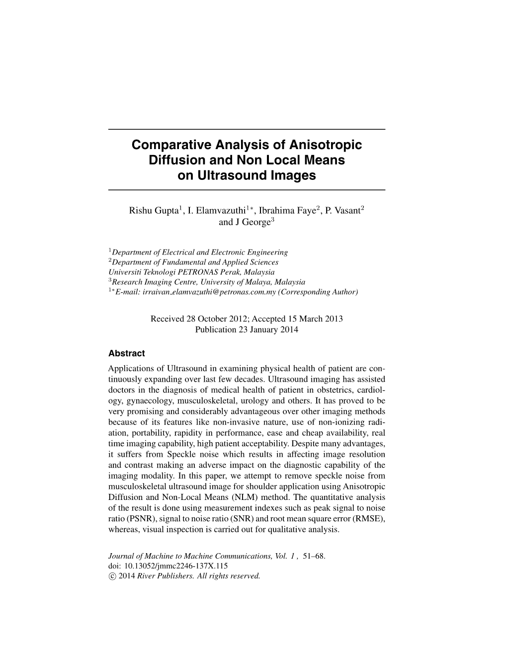 Comparative Analysis of Anisotropic Diffusion and Non Local Means on Ultrasound Images