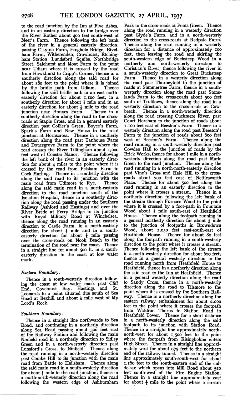 THE LONDON GAZETTE, 27 APRIL, 1937 to the Road Junction by the Inn at Five Ashes, Park to the Cross-Roads at Fonts Green