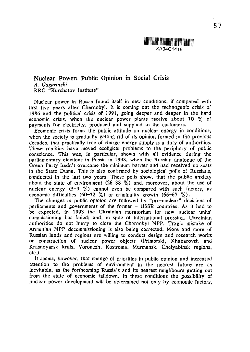 Nuclear Power: Public Opinion in Social Crisis A