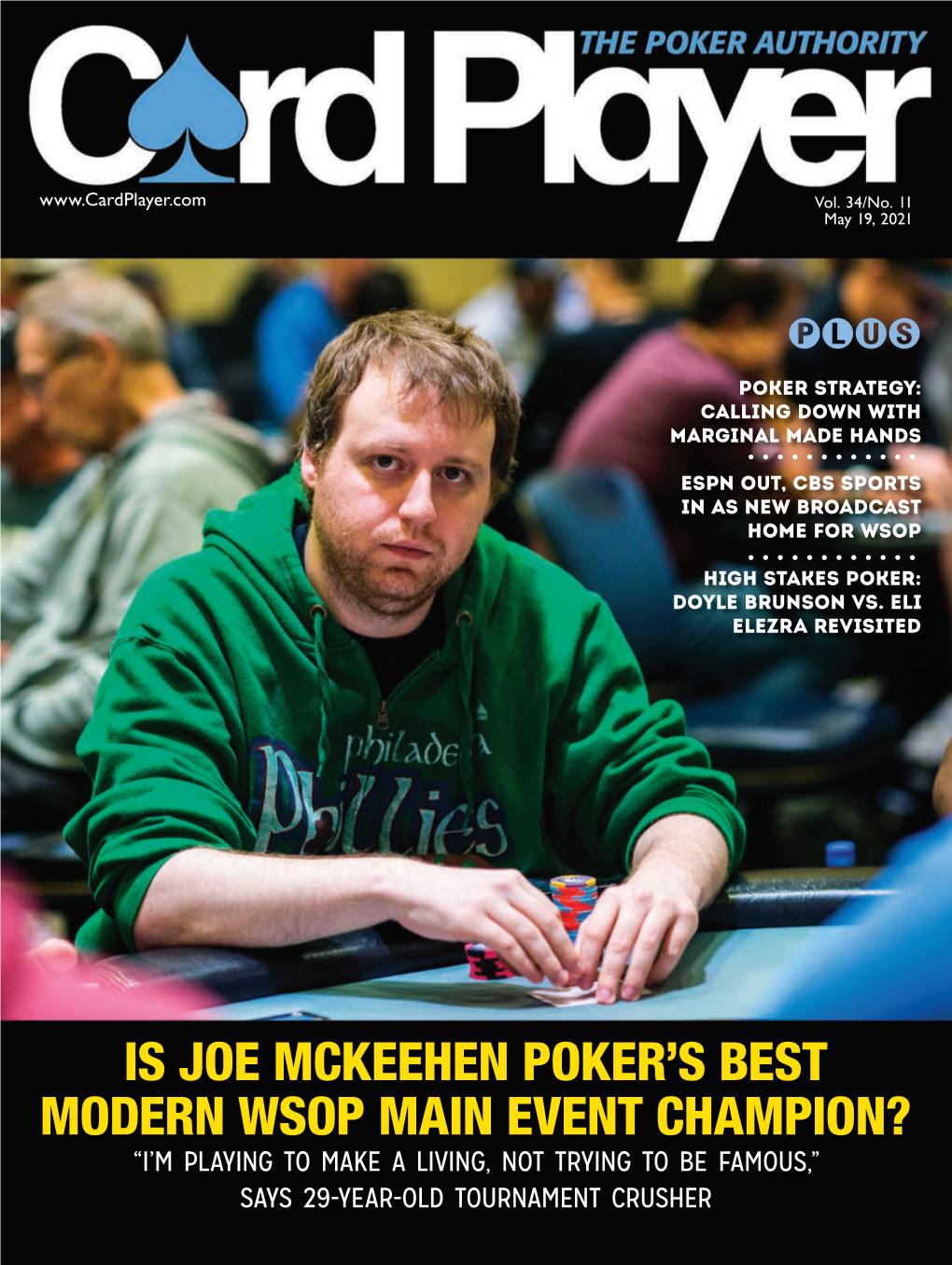 Is Joe Mckeehen Poker's Best Modern Wsop Main Event