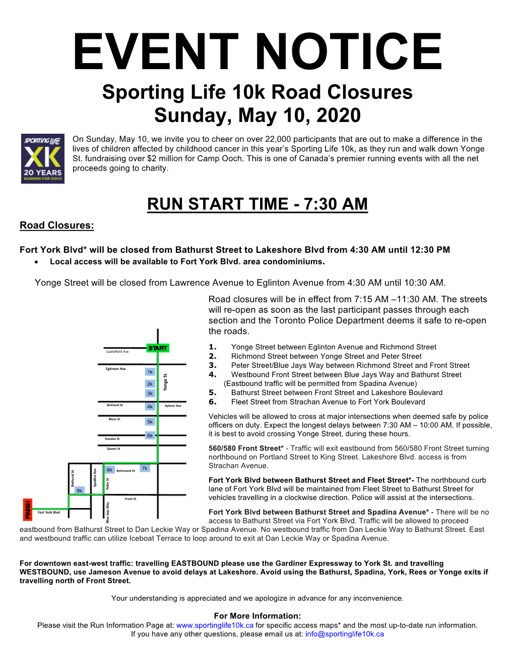 EVENT NOTICE Sporting Life 10K Road Closures Sunday, May 10, 2020