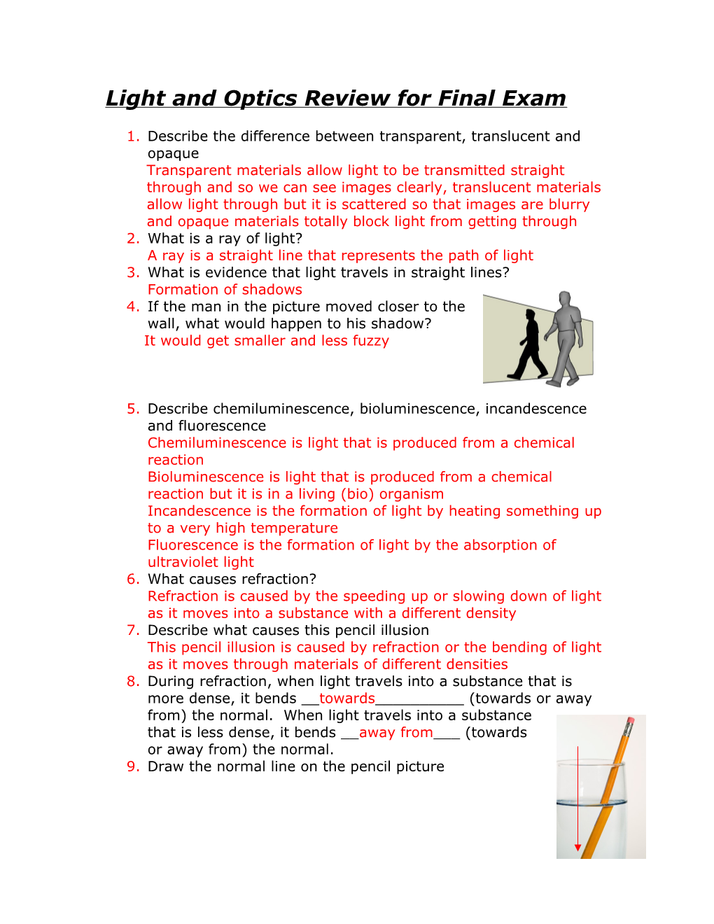 Light and Optics Review for Final Exam