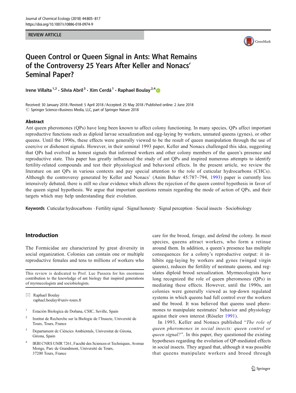 What Remains of the Controversy 25 Years After Keller and Nonacs’ Seminal Paper?