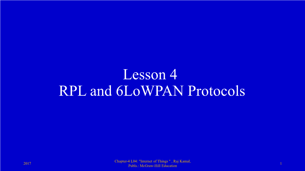 Lesson 4 RPL and 6Lowpan Protocols