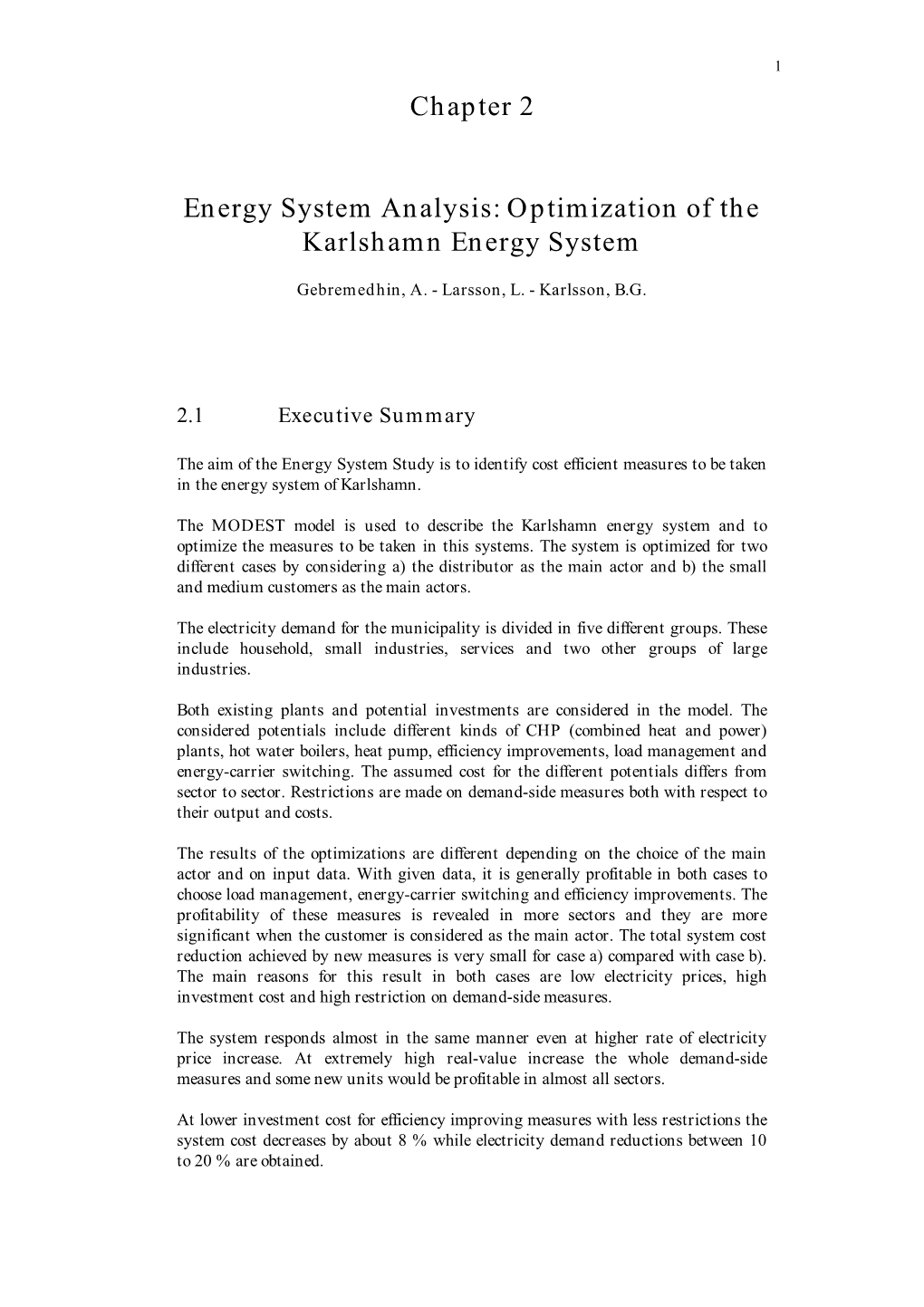 Chapter 2 Energy System Analysis: Optimization of the Karlshamn