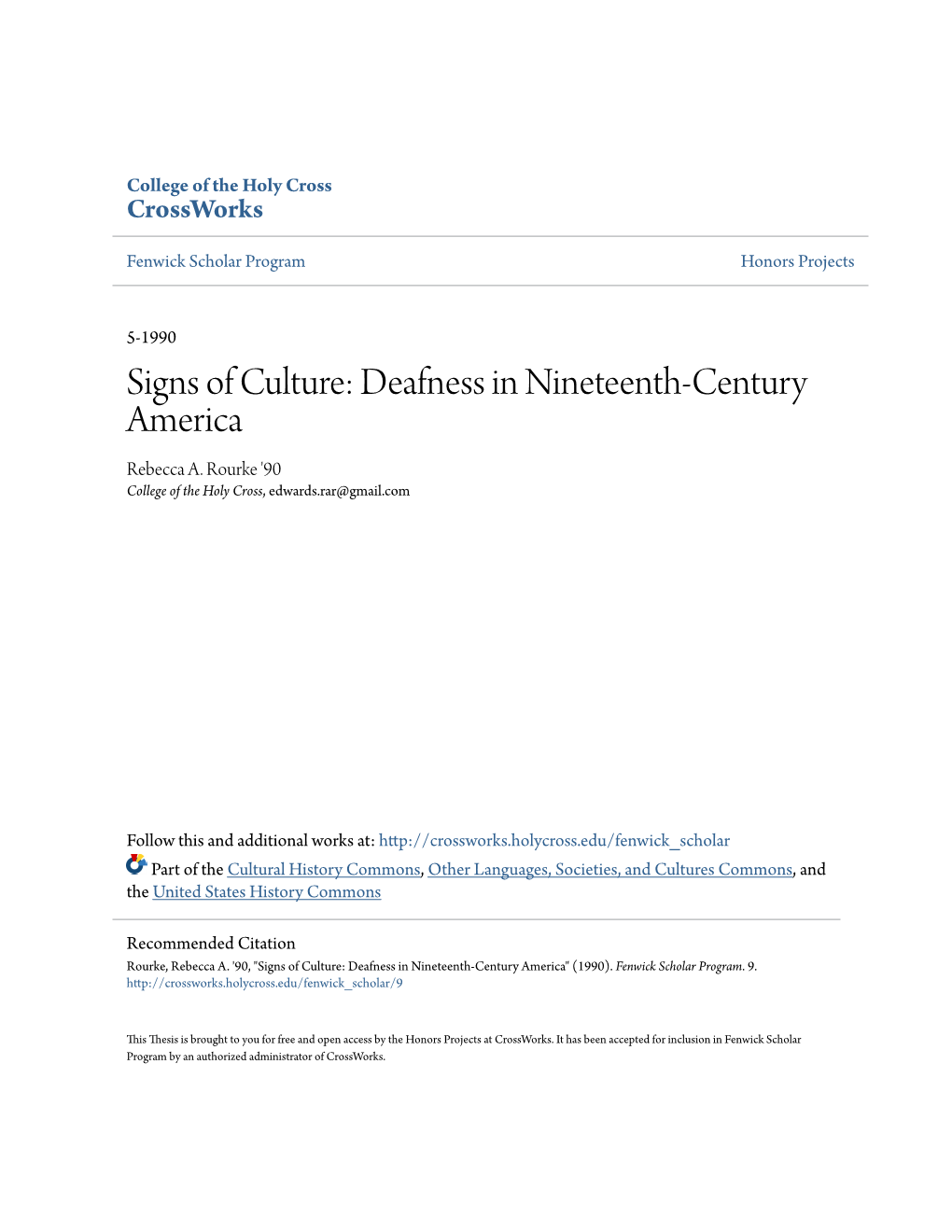 Signs of Culture: Deafness in Nineteenth-Century America Rebecca A