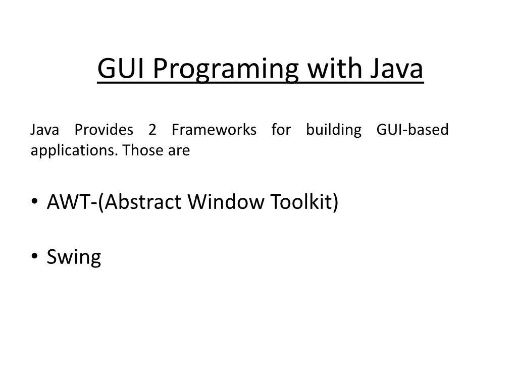 GUI Programing with Java