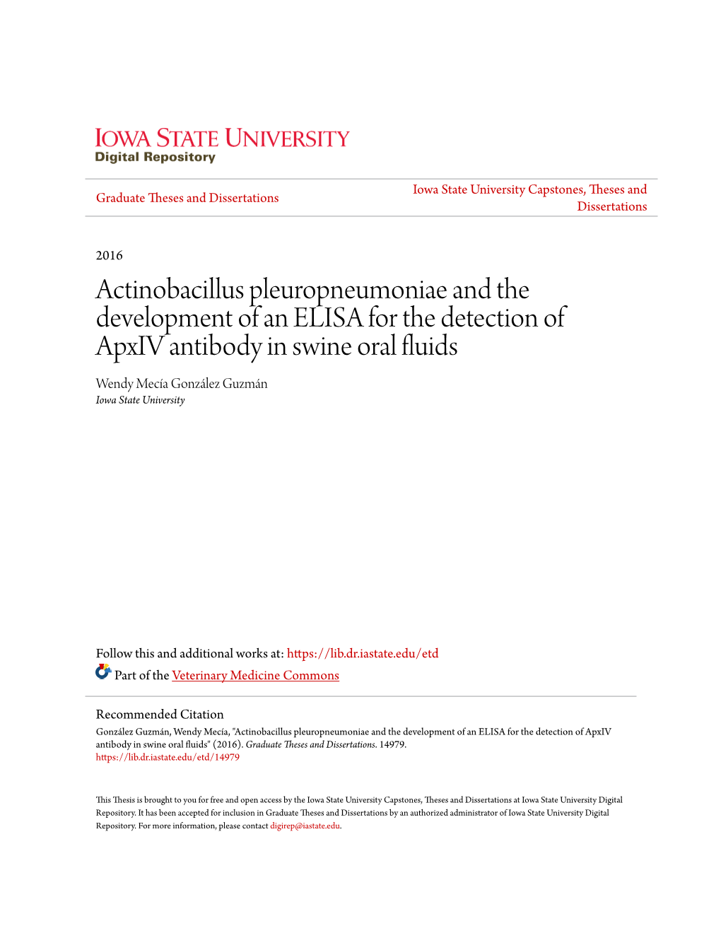 Actinobacillus Pleuropneumoniae and the Development of an ELISA For