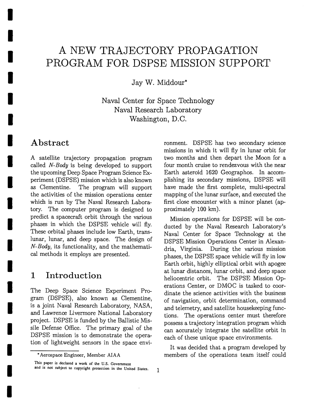 A New Trajectory Propagation Program for DSPSE Mission Support