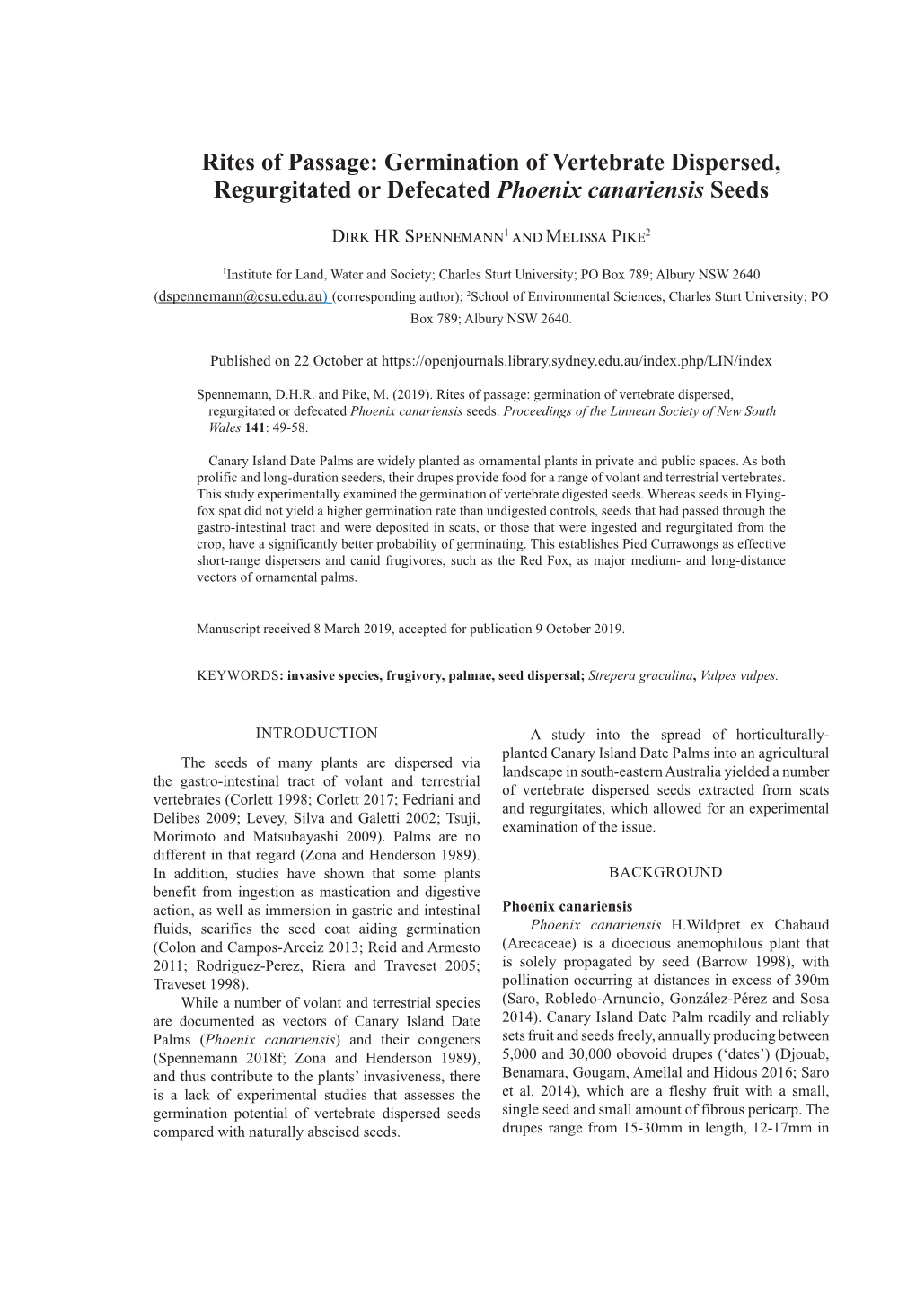 Germination of Vertebrate Dispersed, Regurgitated Or Defecated Phoenix Canariensis Seeds