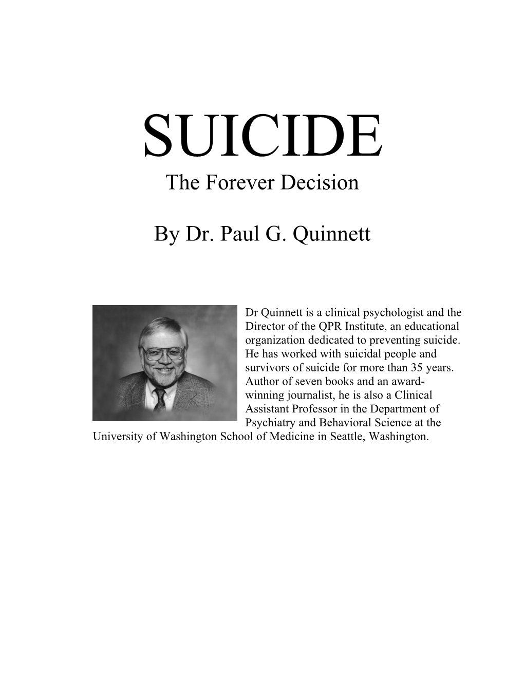 SUICIDE the Forever Decision
