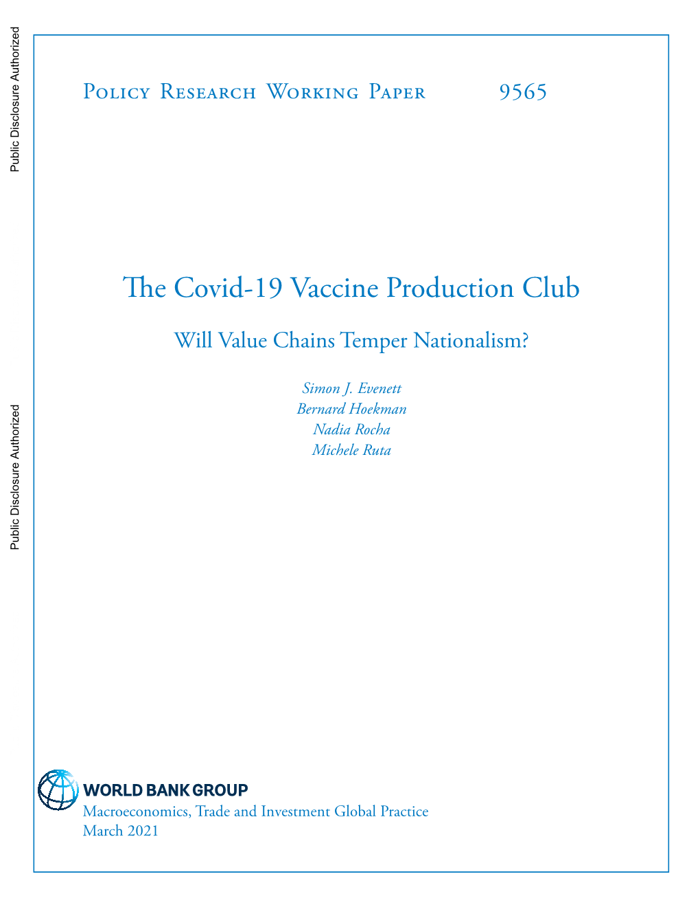 The Covid-19 Vaccine Production Club