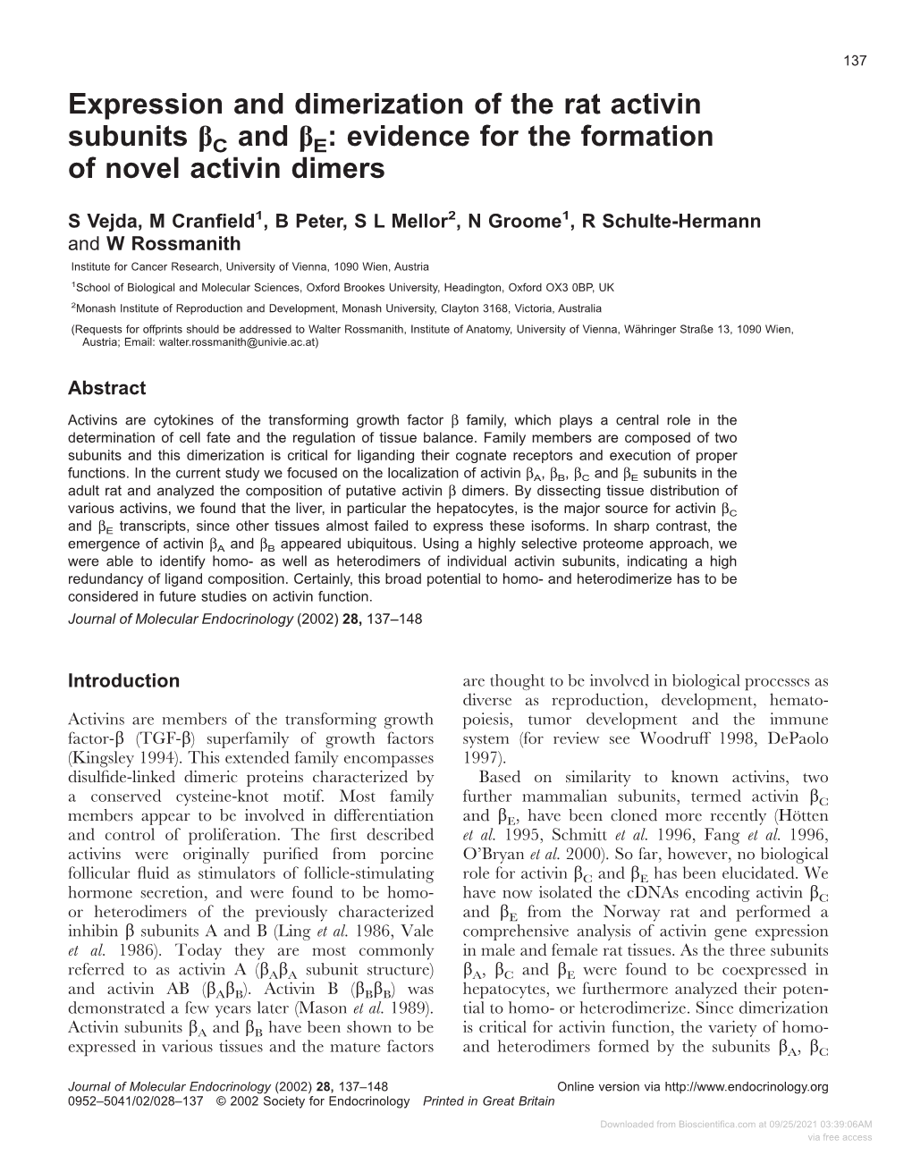 Expression and Dimerization of the Rat Activin Subunits Βc and Βe