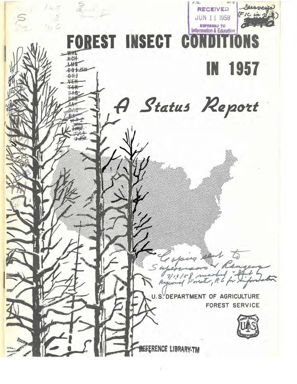 Forest Insect Conditions in 1957 a Status Report