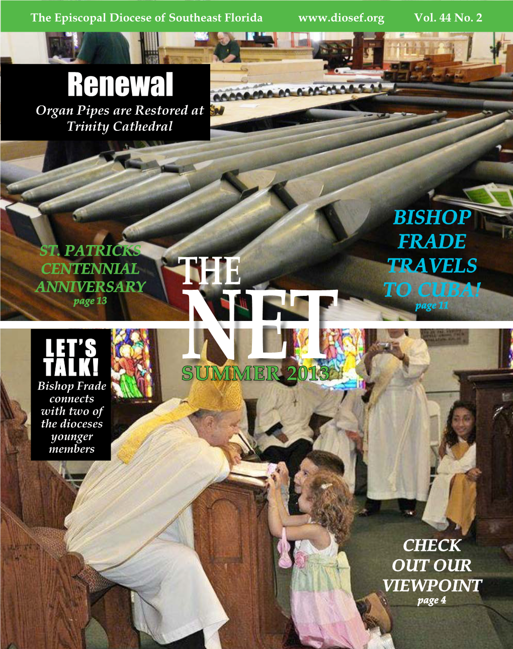 Renewal Organ Pipes Are Restored at Trinity Cathedral