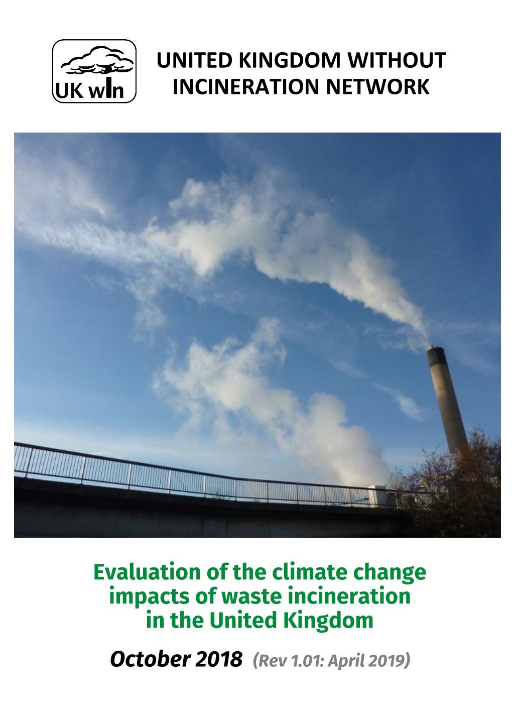 Evaluation of the Climate Change Impacts of Waste Incineration in the United Kingdom