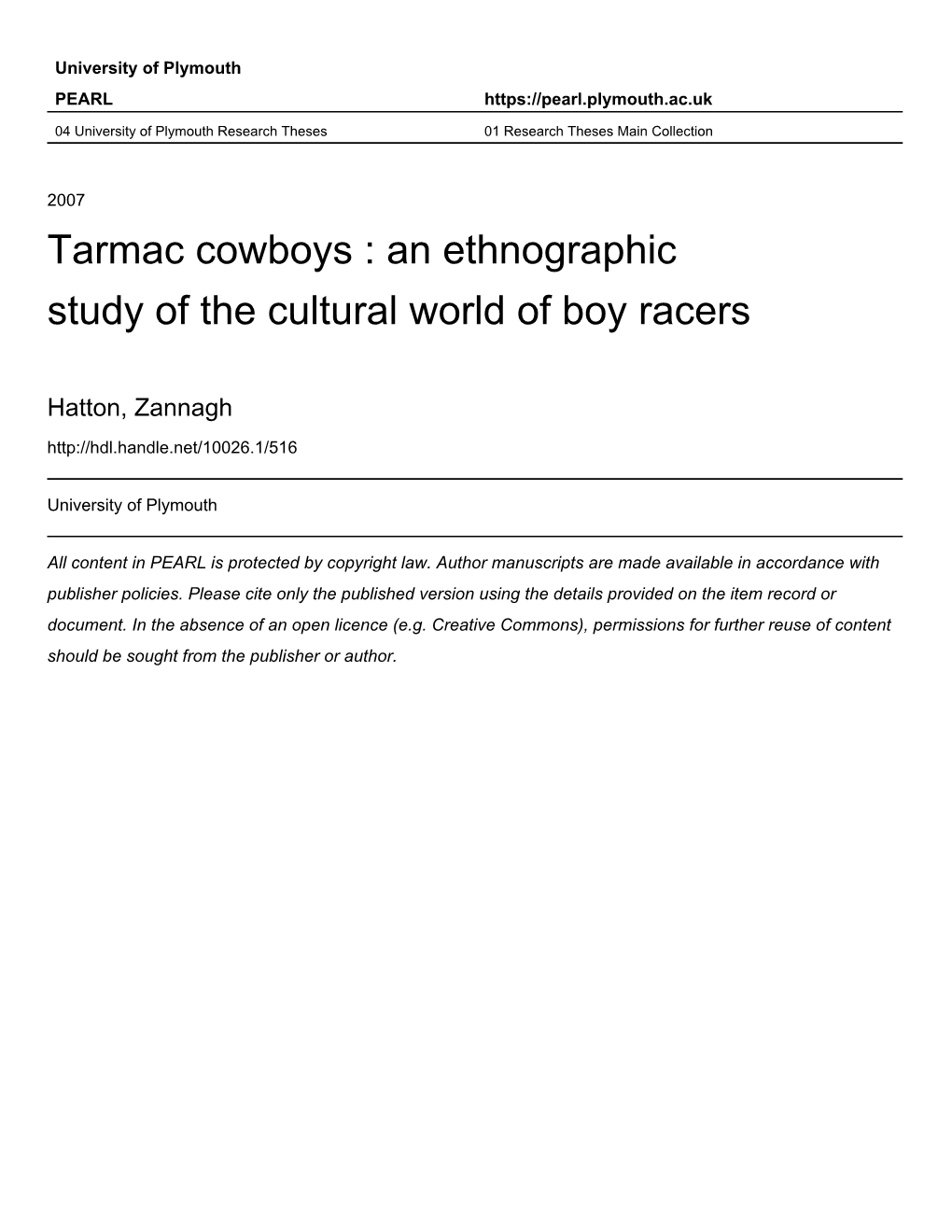 Tarmac Cowboys: an Ethnographic Study of the Cultural World of Boy Racers