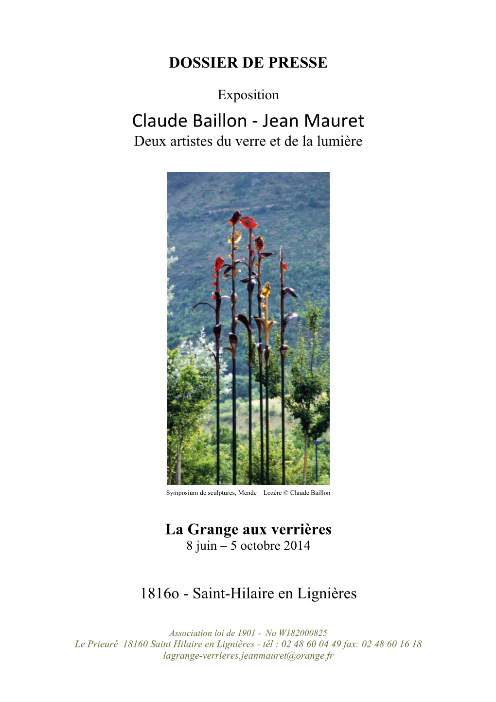 Claude Baillon - Jean Mauret Deux Artistes Du Verre Et De La Lumière