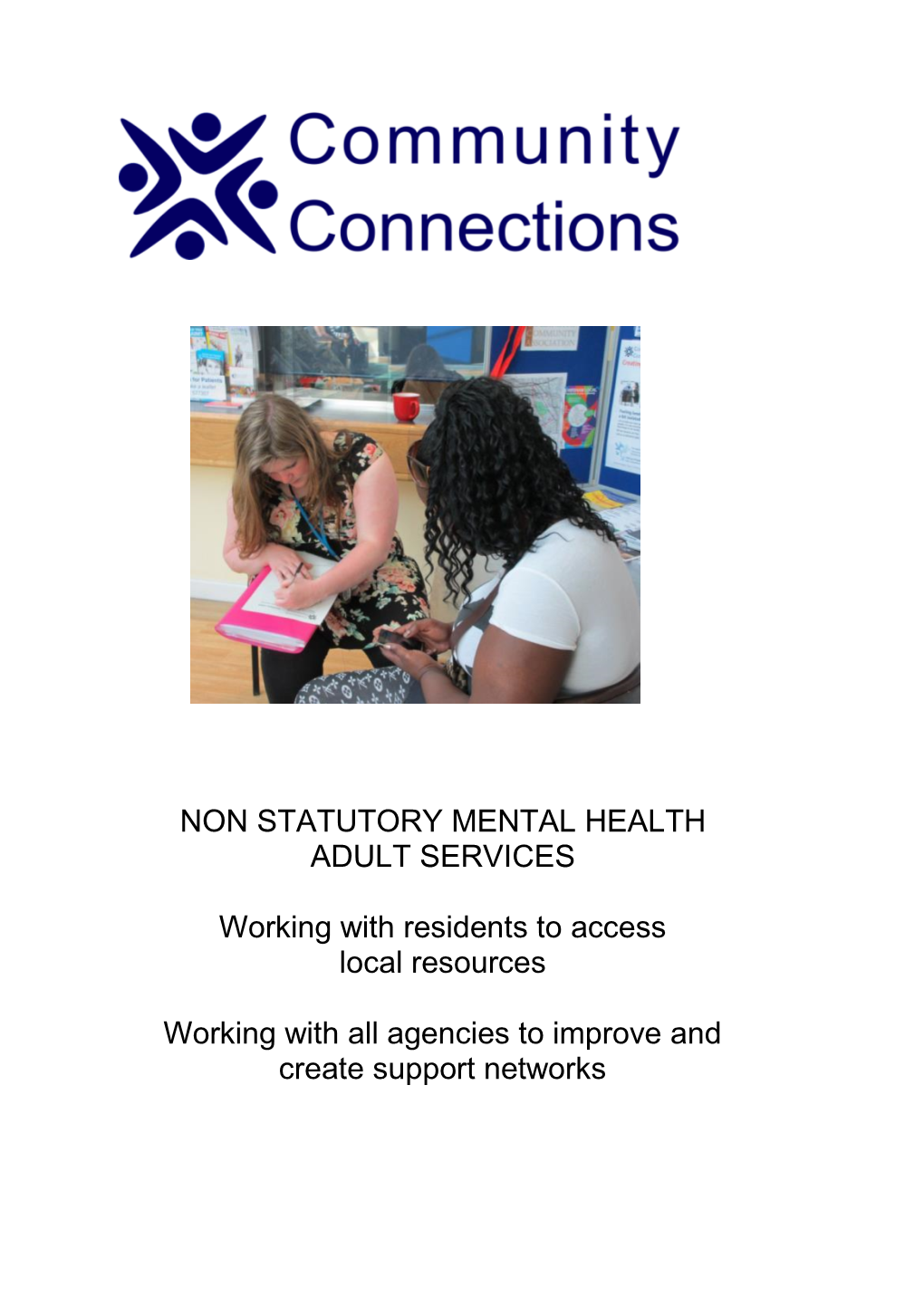 NON STATUTORY MENTAL HEALTH ADULT SERVICES Working With