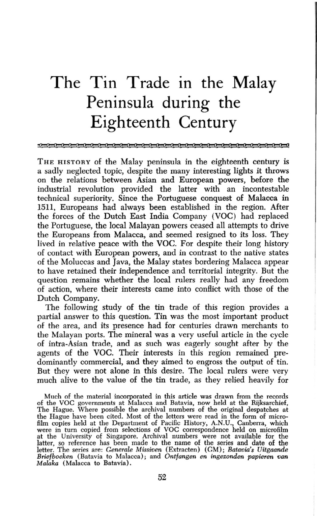 The Tin Trade in the Malay Peninsula During the Eighteenth Century