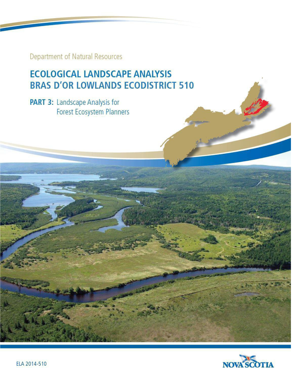 Ecological Landscape Analysis of Bras D'or Lowlands Ecodistrict 510 42