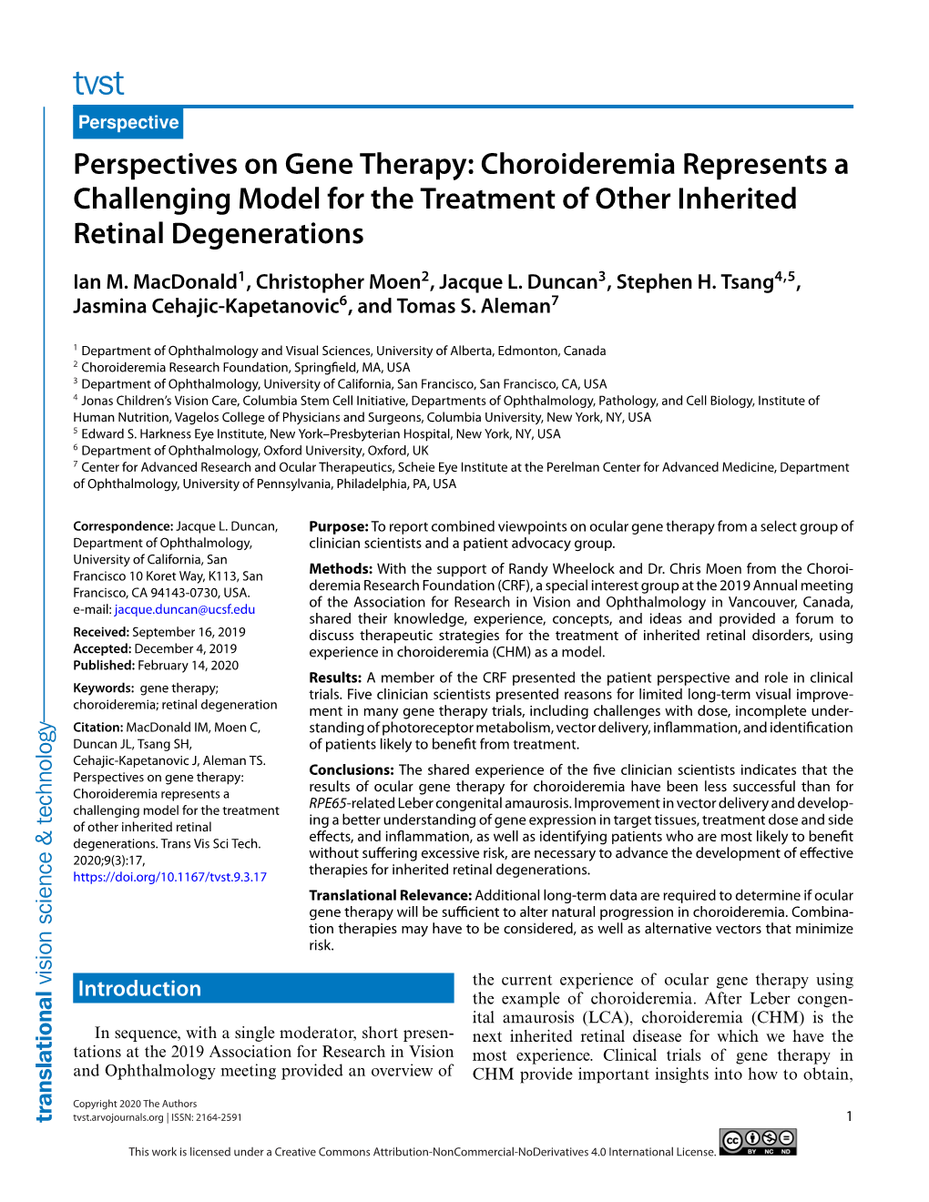 Perspectives on Gene Therapy: Choroideremia Represents a Challenging Model for the Treatment of Other Inherited Retinal Degenerations